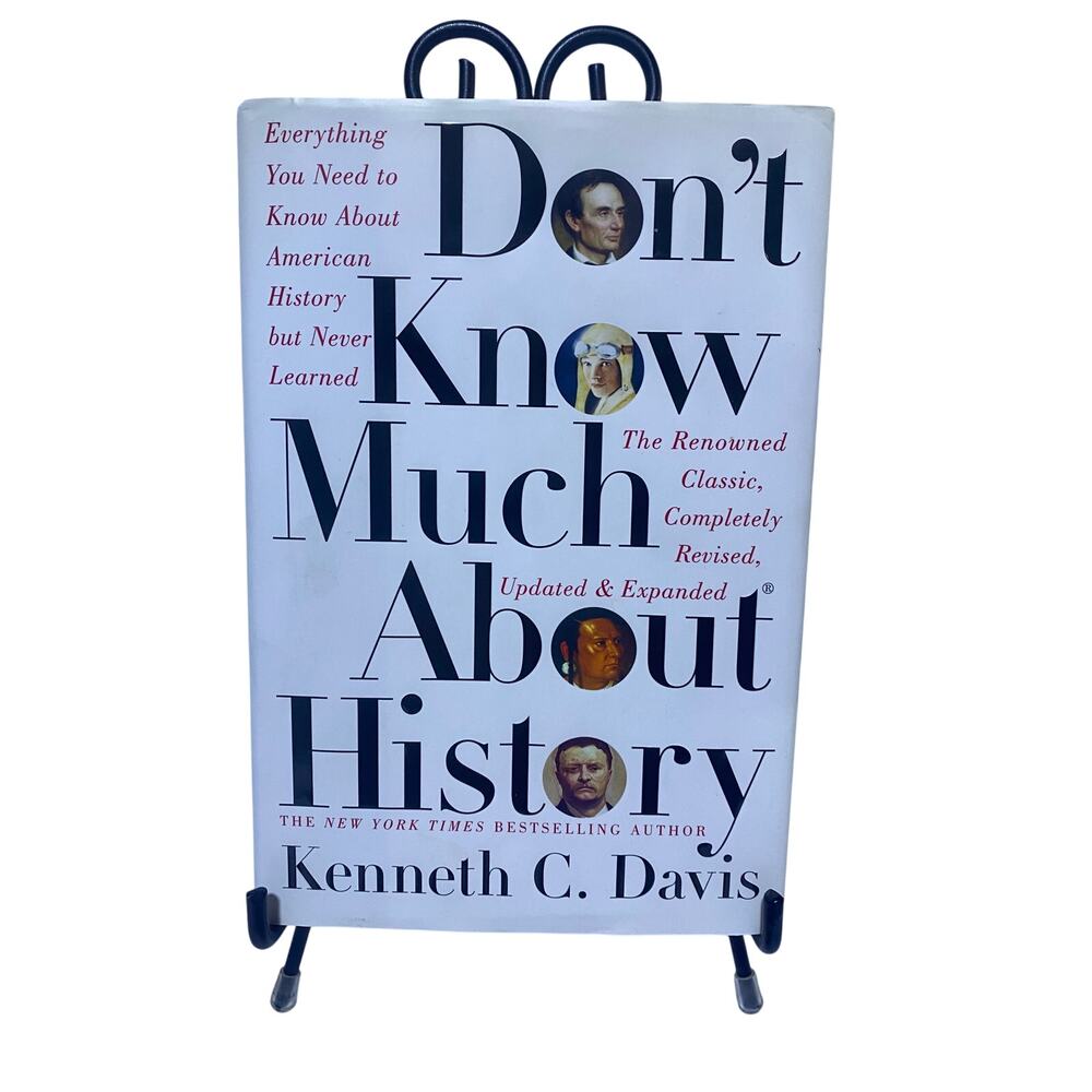 Don't Know Much About History Book by Kenneth C. Davis Hardcover NEW